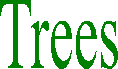 Trees